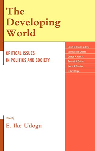 Imagen de archivo de DEVELOPING WORLD: CRITICAL ISSUES IN POLITICS AND SOCIETY a la venta por Basi6 International