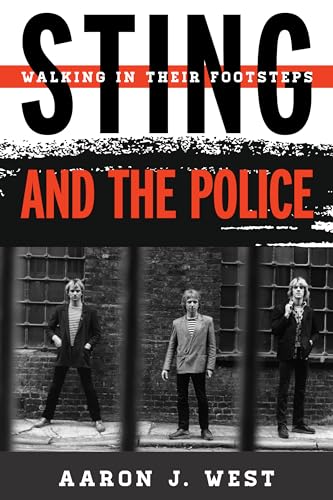 9780810884908: Sting and the Police: Walking in Their Footsteps