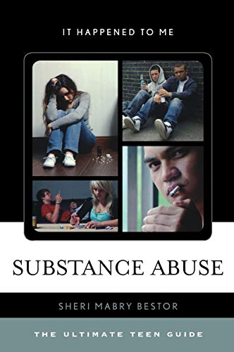 Beispielbild fr Substance Abuse : The Ultimate Teen Guide zum Verkauf von Better World Books