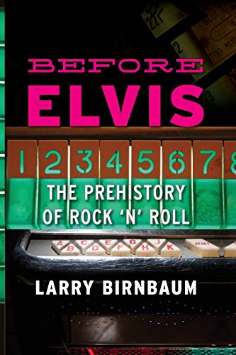 9780810886285: Before Elvis: The Prehistory of Rock 'n' Roll