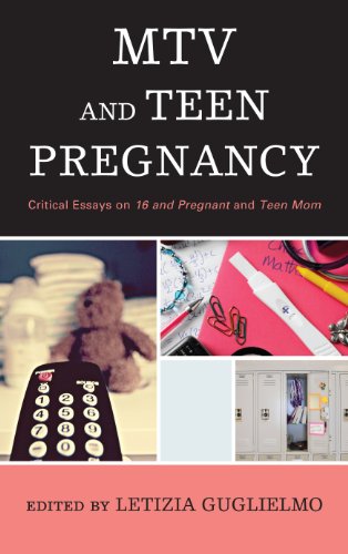 9780810891692: MTV and Teen Pregnancy: Critical Essays on 16 and Pregnant and Teen Mom