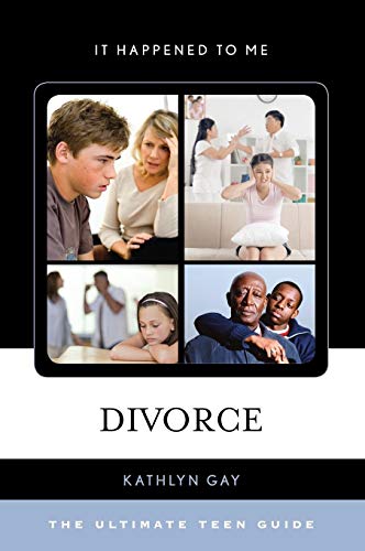 Imagen de archivo de Divorce : The Ultimate Teen Guide a la venta por Better World Books: West