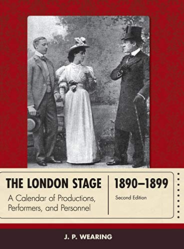 Stock image for LONDON STAGE 1890-1899 2ED Format: Hardcover for sale by INDOO