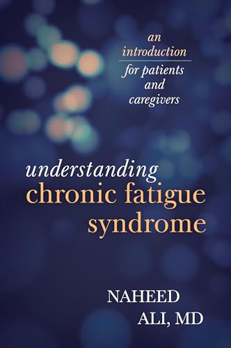 Imagen de archivo de Understanding Chronic Fatigue Syndrome: An Introduction for Patients and Caregivers a la venta por ThriftBooks-Atlanta