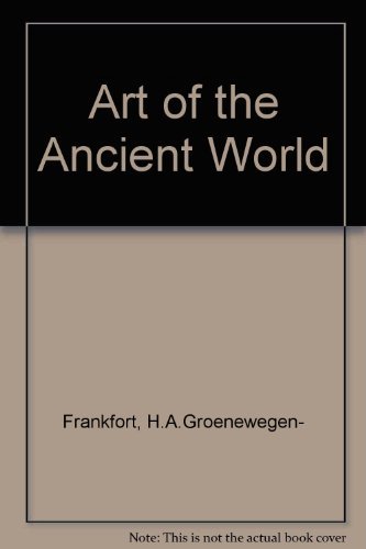 Stock image for Art of the Ancient World for sale by ThriftBooks-Atlanta
