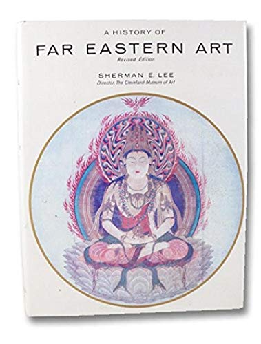 Stock image for A history of Far Eastern art, for sale by SecondSale