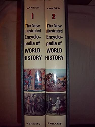 The new illustrated encyclopedia of world history (9780810901179) by LANGER, WIlliam L. (Ed).