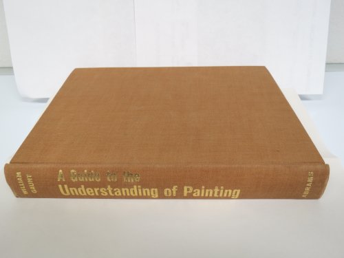 Beispielbild fr A Guide to the Understanding of Painting. zum Verkauf von ThriftBooks-Dallas