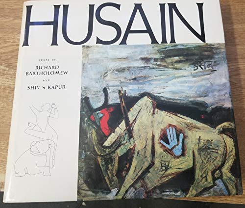 Husain - Richard Bartholomew; Shiv S. Kapur