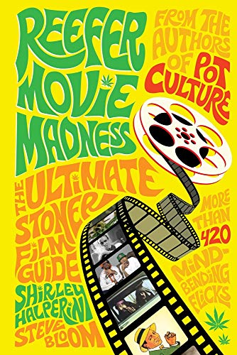 Stock image for Reefer Movie Madness: The Ultimate Stoner Film Guide for sale by Wonder Book