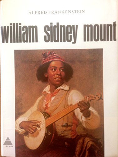 William Sidney Mount (9780810903159) by Mount, William Sidney