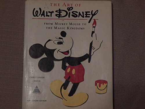 Beispielbild fr The Art of Walt Disney (From Mickey Mouse To The Magic Kingdoms) zum Verkauf von HPB-Emerald