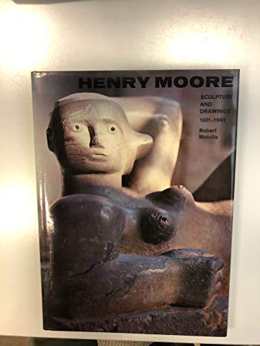 Beispielbild fr Henry Moore; Sculpture and Drawings, 1921-1969 zum Verkauf von Better World Books