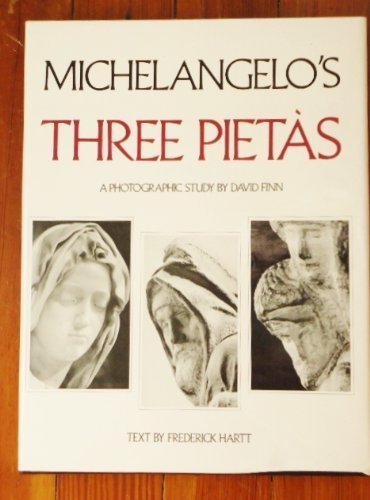 Stock image for Michelangelo's Three Pietas A Photographic Study. for sale by D & E LAKE LTD. (ABAC/ILAB)