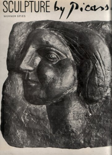 9780810903944: Sculpture by Picasso: With a Catalogue of the Works^