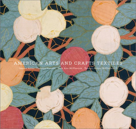 Beispielbild fr American Arts and Crafts Textiles zum Verkauf von BooksRun