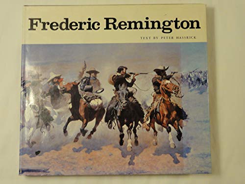 Imagen de archivo de Frederic Remington : Paintings, Drawings, and Sculpture in the Amon Carter Museum and the Sid W. Richardson Foundation Collections a la venta por Better World Books