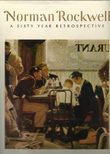 Stock image for Norman Rockwell: A Sixty Year Retrospective. for sale by Half Price Books Inc.