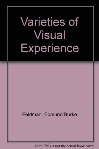 Stock image for Varieties of Visual Experience for sale by Better World Books