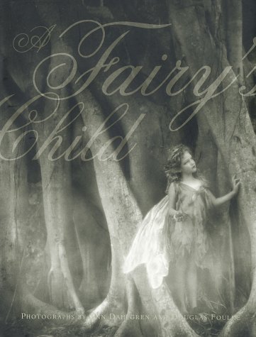 Imagen de archivo de A Fairys Child a la venta por Goodwill