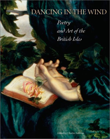 Imagen de archivo de Dancing in the Wind: Poetry and Art of the British Isles a la venta por Wonder Book