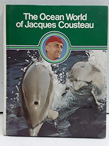 9780810905757: The Ocean World of Jacques Cousteau. Oasis in Space