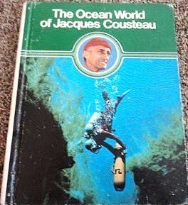 The Ocean World of Jacques Cousteau