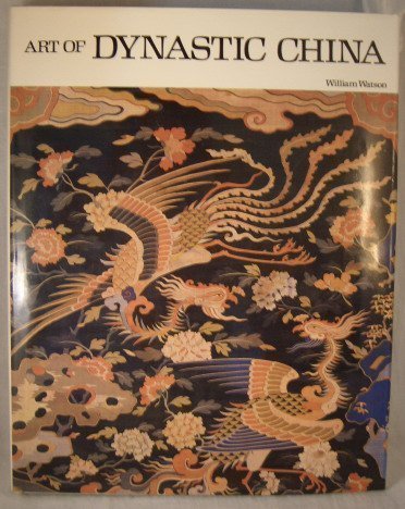 Art of Dynastic China. (Mit einem Vorwort von Lucien MAZENOD). Aus dem Französischen übertragen.