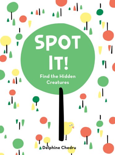 Beispielbild fr Spot It!: Find the Hidden Creatures zum Verkauf von WorldofBooks