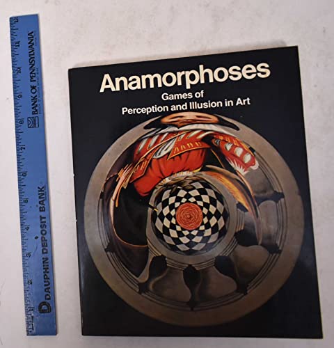 Stock image for Anamorphoses: Games of Perception and Illusion in Art for sale by B-Line Books