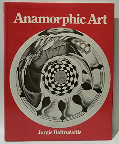 9780810906624: Anamorphic Art