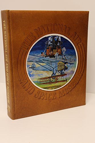 Beispielbild fr NATIONAL AIR AND SPACE MUSEUM zum Verkauf von Shoemaker Booksellers