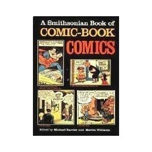 Imagen de archivo de Smithsonian Book of Comic-Book Comics a la venta por Ergodebooks