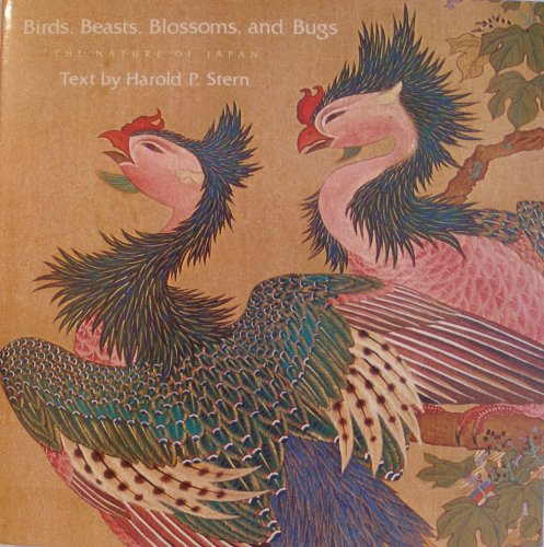 Imagen de archivo de Birds, Beasts, Blossoms and Bugs: The Nature of Japan a la venta por Angus Books