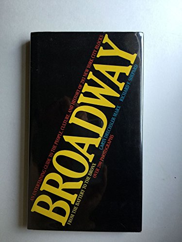 Stock image for Broadway - From The Battery To The Bronx for sale by RON-NAT BOOKS
