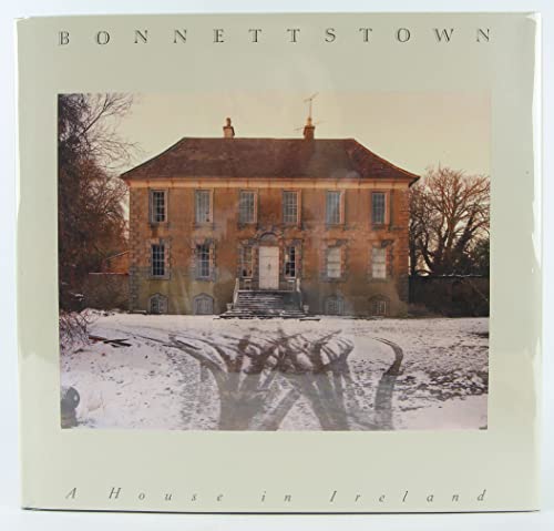 Bonnettstown: A House in Ireland
