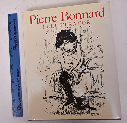 Beispielbild fr Pierre Bonnard : Illustrator zum Verkauf von Better World Books