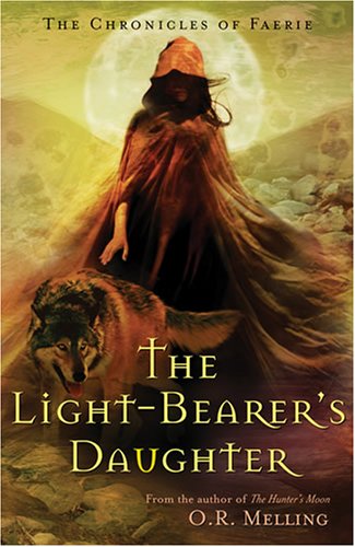 Beispielbild fr The Chronicles of Faerie : The Light-Bearer's Daughter zum Verkauf von Better World Books: West