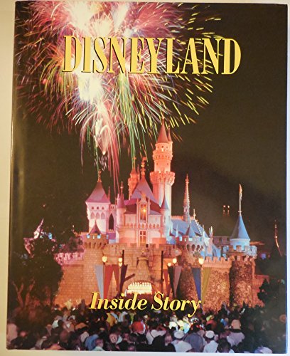 9780810908116: Disneyland: Inside Story [Idioma Ingls]