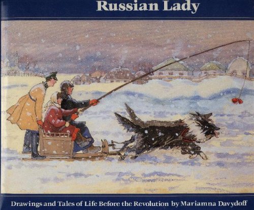 9780810908390: Memoirs of a Russian Lady : Drawings and Tales of Life before the Revolution / Mariamna Davydoff ; Selected and Translated by Olga Davydoff Dax