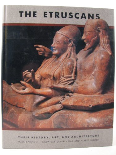 Beispielbild fr The Etruscans: Their History, Art, and Architecture zum Verkauf von Argosy Book Store, ABAA, ILAB
