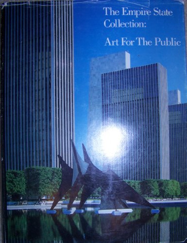 Beispielbild fr Empire State Collection: Art for the Public zum Verkauf von ANARTIST