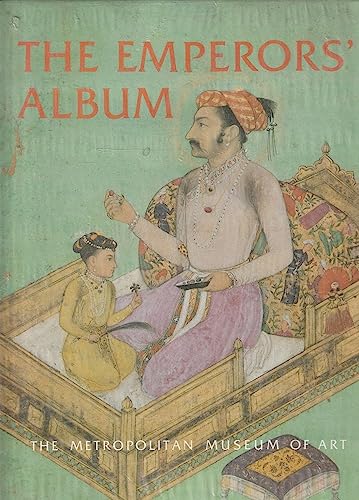 9780810908864: The Emperor's Album: Images of Mughal India