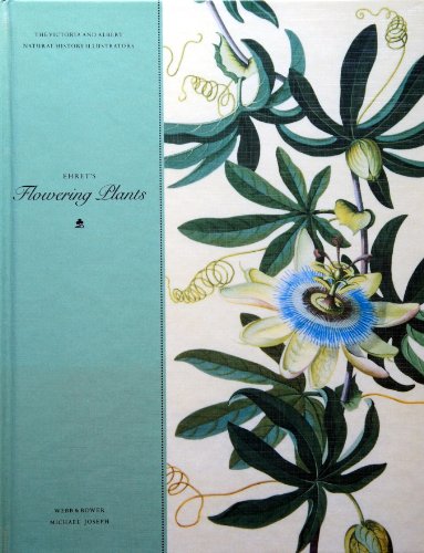 Imagen de archivo de Ehret's Flowering Plants (Victoria and Albert Natural History Illustrators) a la venta por Half Price Books Inc.