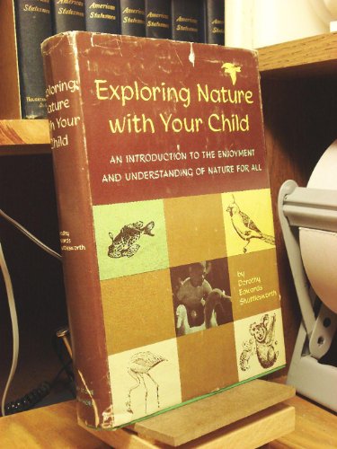 Stock image for Exploring nature with your child for sale by ThriftBooks-Atlanta