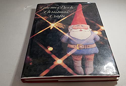 Beispielbild fr The Gnomes Book of Christmas Crafts zum Verkauf von Books of the Smoky Mountains