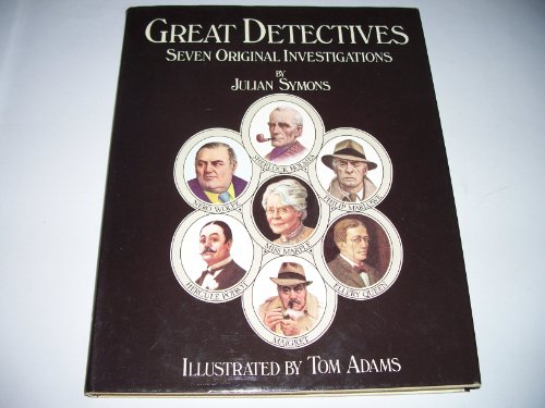 Beispielbild fr Great detectives: Seven Original Investigations zum Verkauf von Once Upon A Time Books