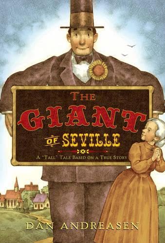 Beispielbild fr The Giant of Seville : A "Tall" Tale Based on a True Story zum Verkauf von Better World Books