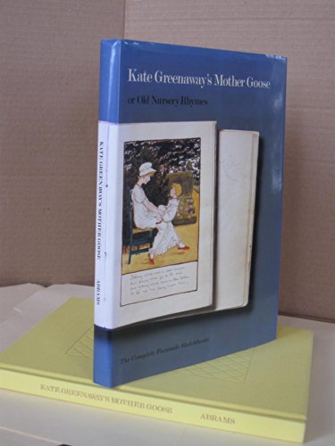 Beispielbild fr Kate Greenaway's Mother Goose, or Old Nursery Rhymes: The Complete Facsimile Sketchbooks From the Arents Collections, the New York Public Library zum Verkauf von Nilbog Books