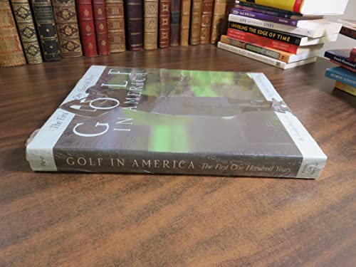 Imagen de archivo de Golf in America : The First One Hundred Years a la venta por Better World Books: West